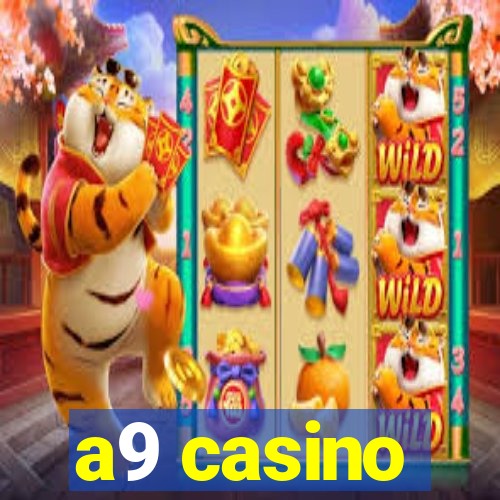 a9 casino